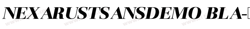 NEXARUSTSANSDEMO BLA字体转换